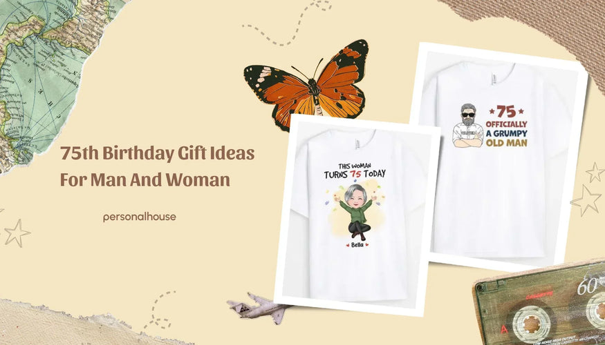 75th Birthday Gift Ideas