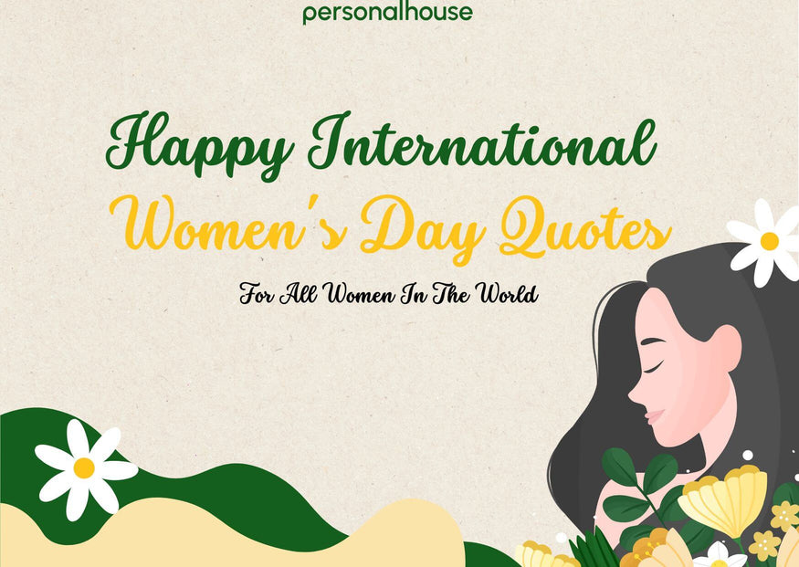 82 Best International Women's Day Quotes & Captions