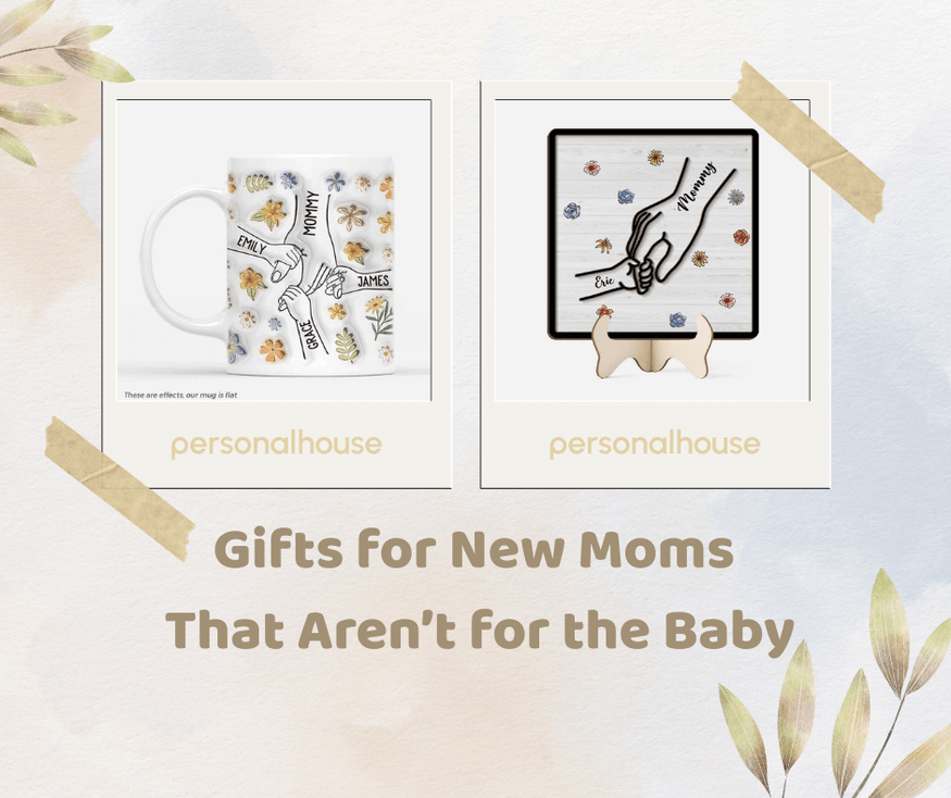 Top 30 Thoughtful Gifts for New Moms That Aren’t for the Baby