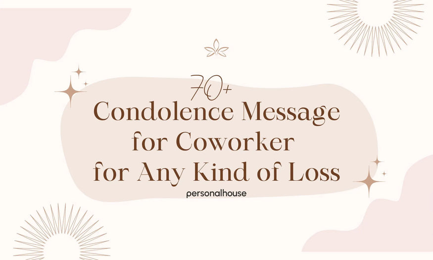 70+ Thoughtful Condolence Message for Coworker to Show Your Support