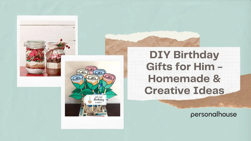 birthday gifts for him DIY