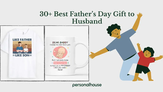 father's day gift to husband