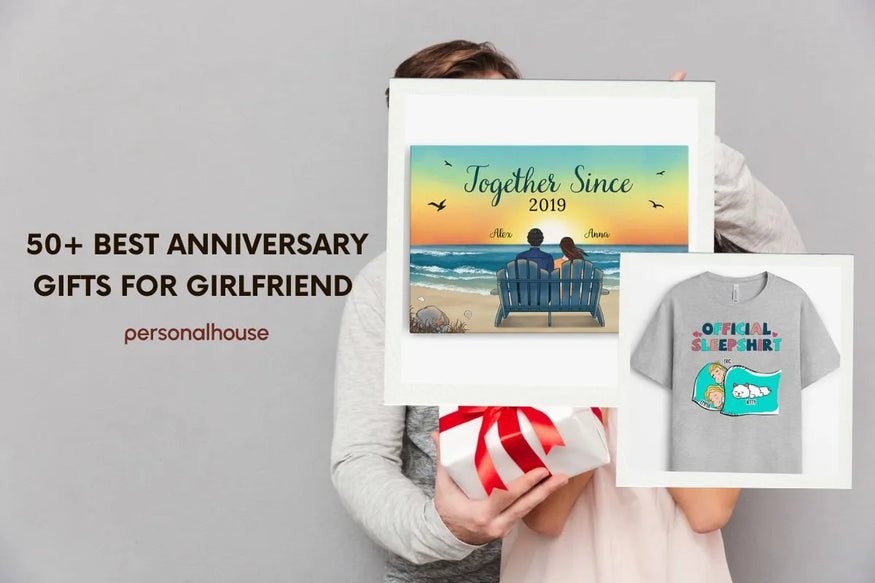 Top 40+ Anniversary Gift Ideas for Girlfriend to Celebrate The Milestone