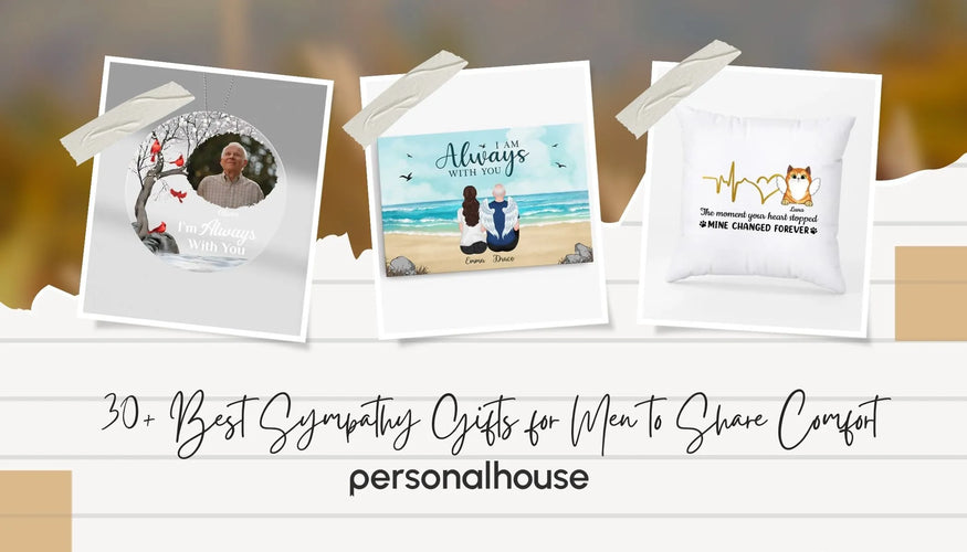 30+ Best Sympathy Gifts for Men to Share Comfort 2024
