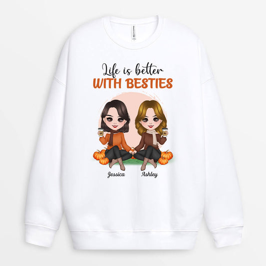 1218WUS1 Personalized Sweatshirts Gifts Life Better Friend
