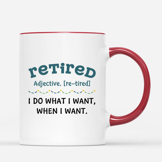 1259MUS2 personalized retired i do what i want mug