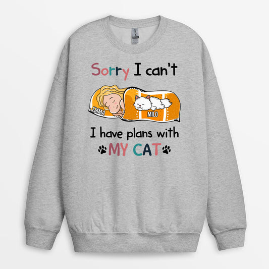 1287WUS2 personalized sorry i have plans with my cat sweatshirt