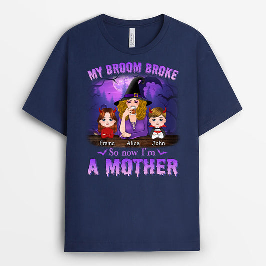 1357AUS2 personalized my broom broke so now im a grandma t shirt