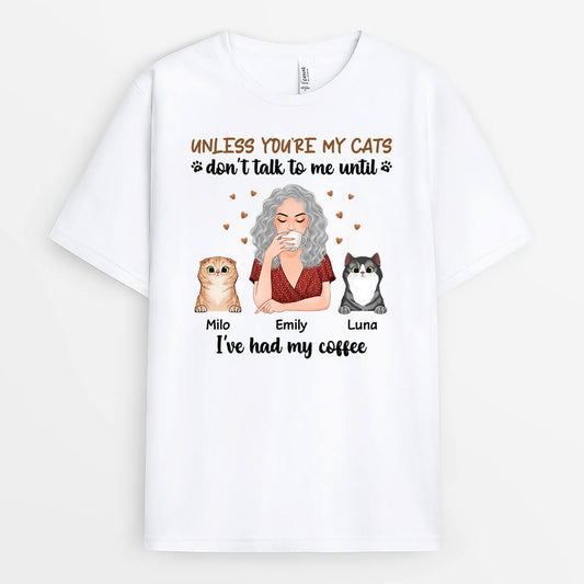 1721AUS2 personalized unless youre my cat dont talk to me t shirt