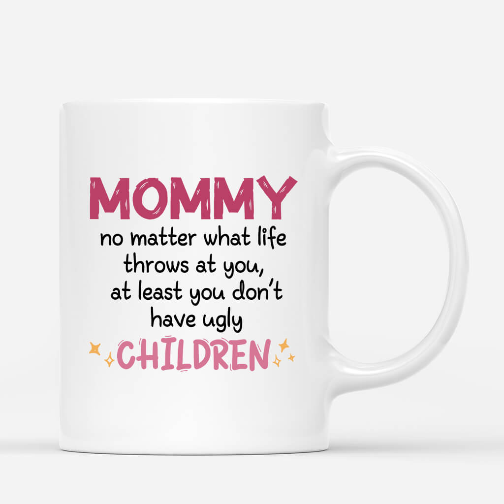 2039MUS1 personalized dad at least you dont have ugly children mug