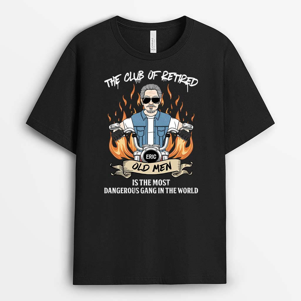 2058AUS1 personalized the club of retired old men is the most dangerous gang in the world t shirt
