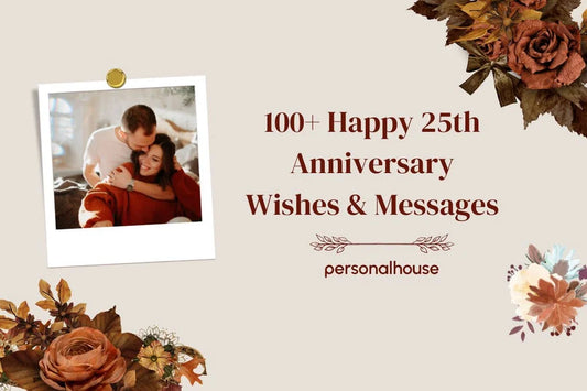 100+ Silver Jubilee 25th Wedding Anniversary Wishes​ for Couple