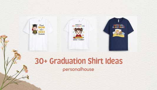 30 Ideas For Graduation T-Shirts