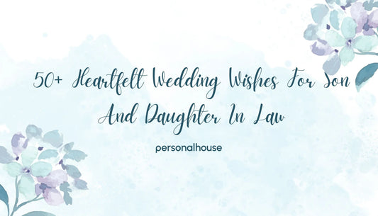 Wedding Wishes For Son And Daughter In Law