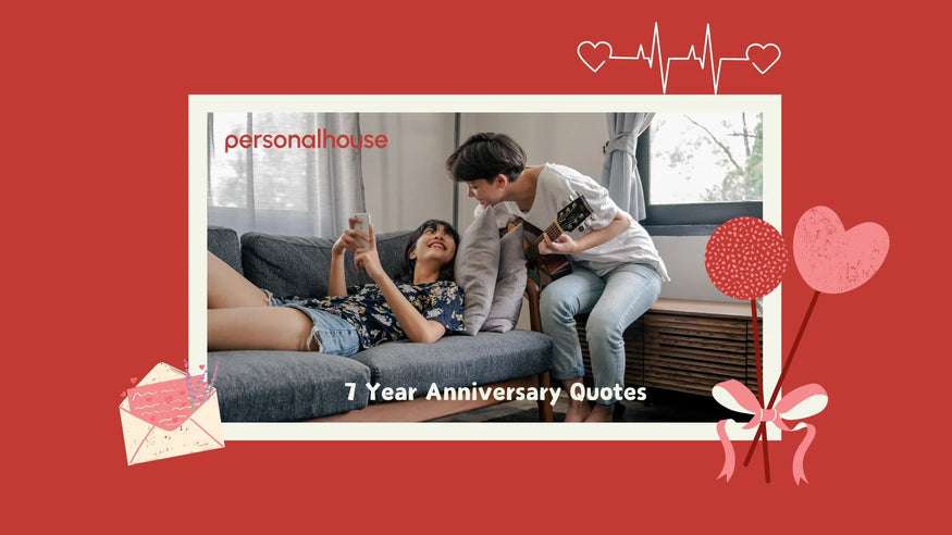 99+ Happy 7 Year Anniversary Quotes for Couple