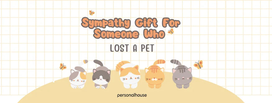 30+ Sympathy Gift For Someone Who Lost A Pet