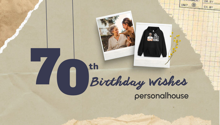 90+ Happy 70th Birthday Wishes and Gift Ideas - Personal House