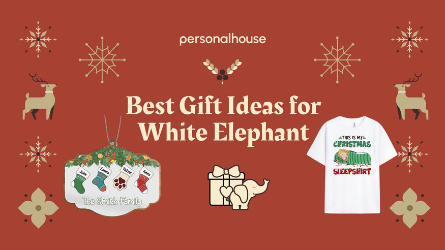 Best Gift Ideas For White Elephant​