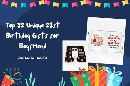 Gift Ideas for Boyfriend 21st Birthday