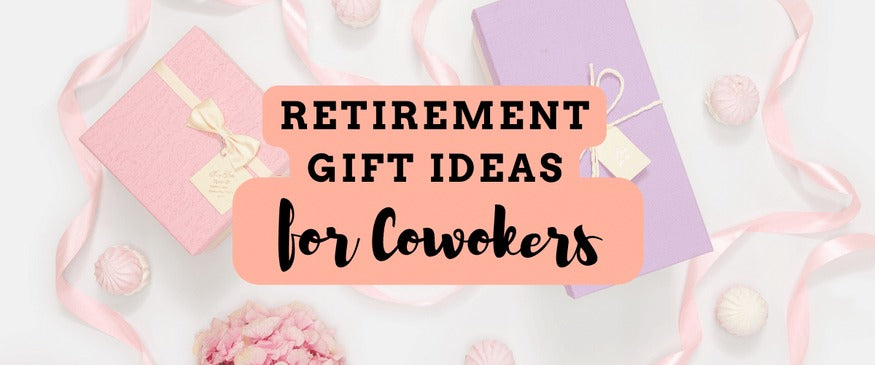 30+ Thoughtful Retirement Gift Ideas for Coworker & Employees ...