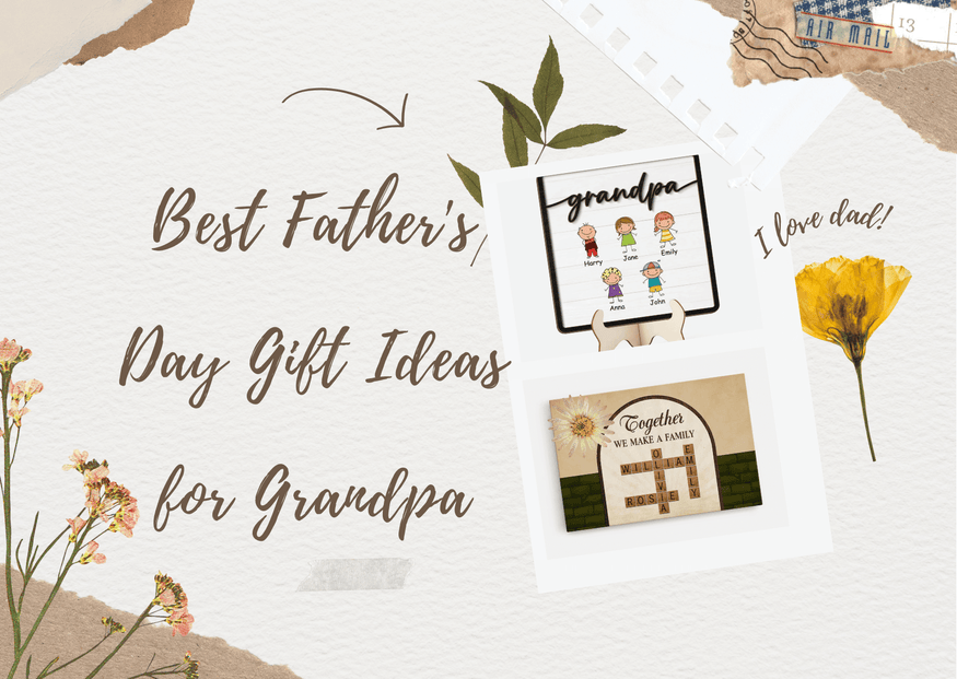 Top 30+ Best Father's Day Gift Ideas for Grandpa from Grandkids