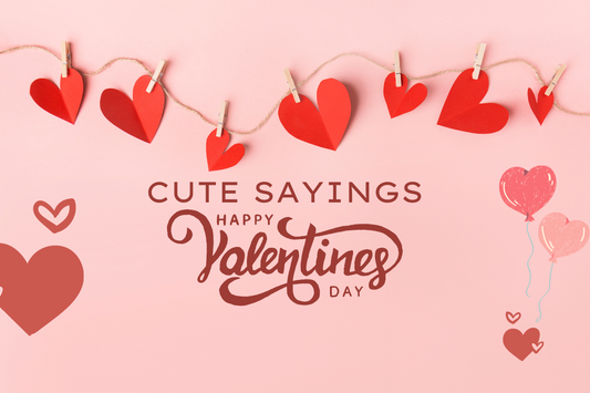 cute valentine sayings