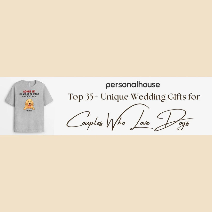 Top 35+ Unique Wedding Gifts for Couples Who Love Dogs