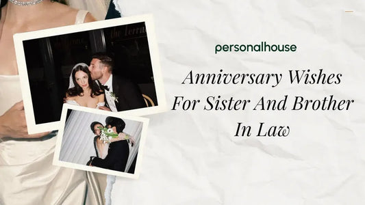 80 Happy Anniversary Wishes For Sister And Brother In Law