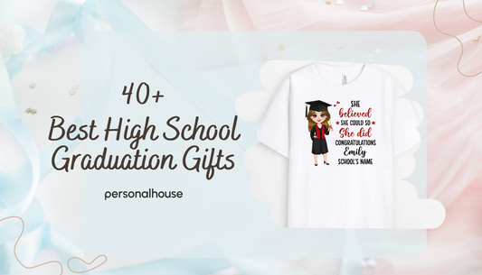 40+ Best High School Graduation Gifts For Boys And Girls