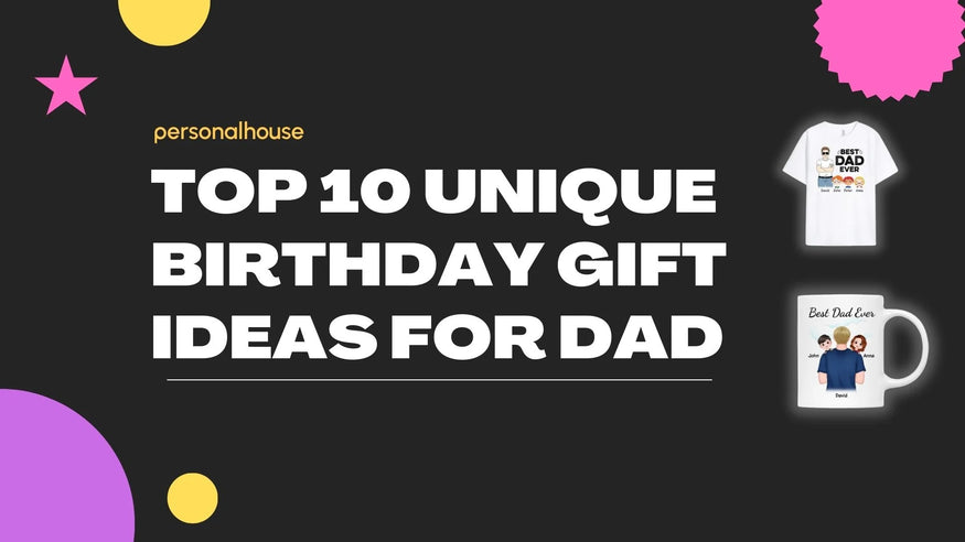 birthday gift ideas for dad