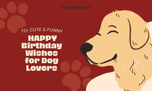 70+ Cute & Funny Happy Birthday Wishes for Dog Lovers