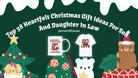 Christmas Gift Ideas For Son And Daughter In Law