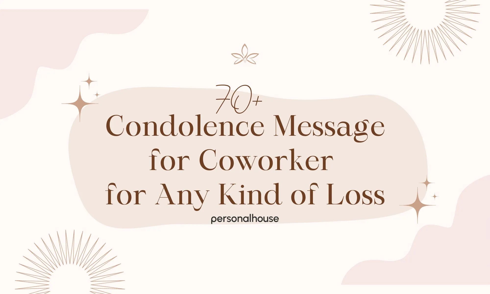 70+ Best Condolence Message for Coworker 2024 - Personal House