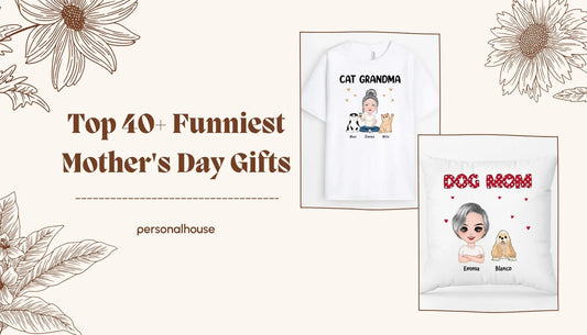 Funniest Mother's Day Gifts