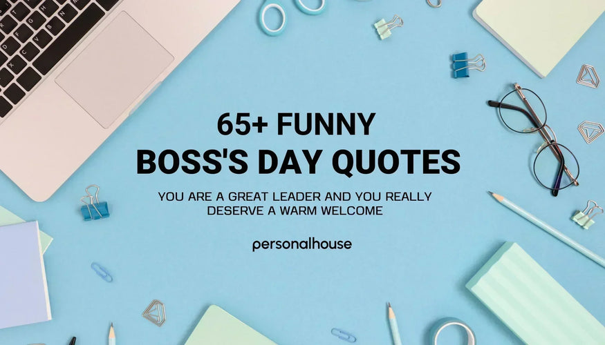 65+ Funny Boss's Day Quotes From Employees to Make Them Laugh