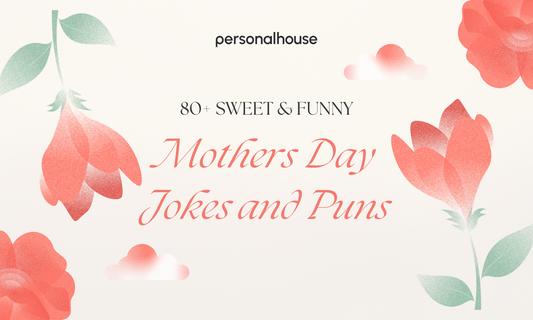 80+ Funny Mothers Day Jokes and Puns to Make Her Laugh