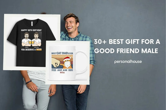 30+ Best Gift for A Good Friend Male in 2024