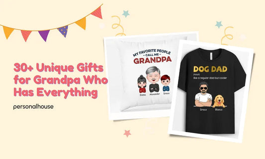 40+ Best Gifts for Grandpa Who Has Everything: : A Comprehensive Guide