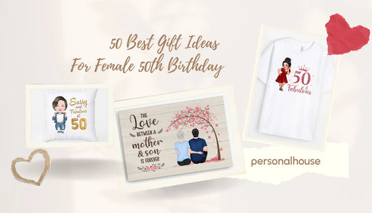 Gift Ideas For Female 50th Birthday