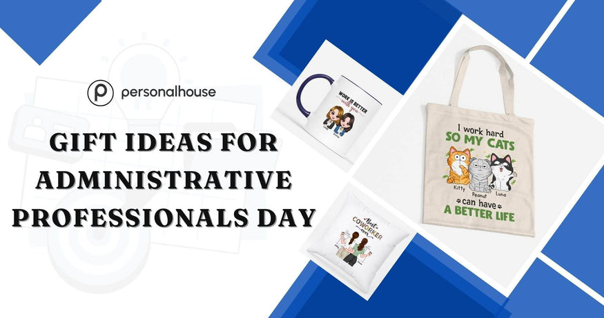 Gift Ideas For Administrative Professionals Day