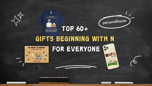 Top 40 Unique Gifts That Start with N for Him, Her & Kids