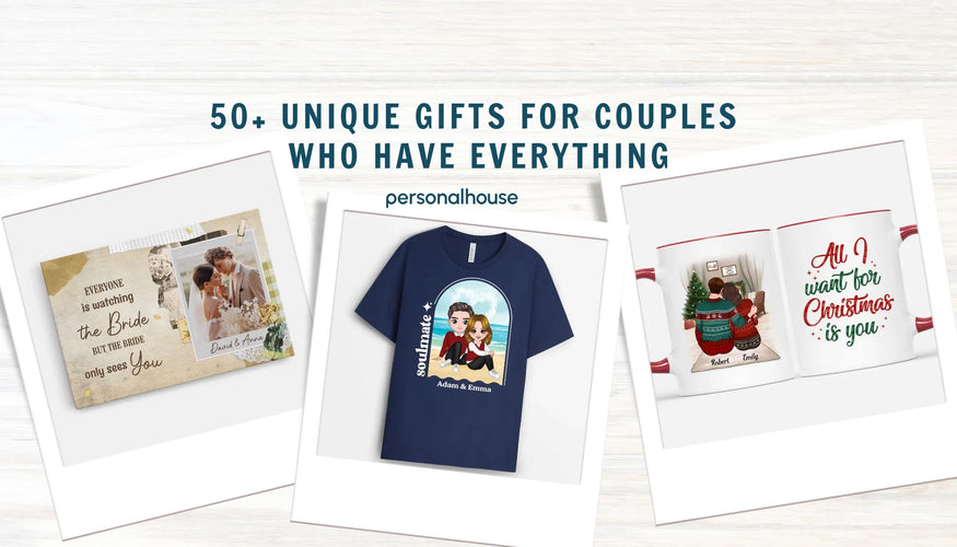 gifts for couples who have everything