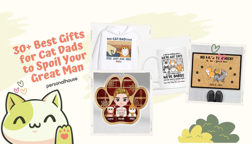 30+ Best Gifts for Cat Dads to Spoil Your Great Man 2024