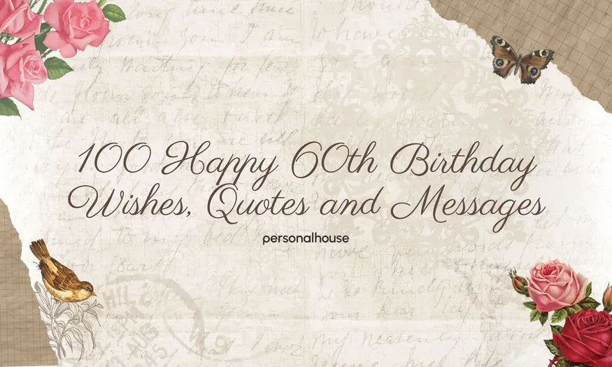 100 Happy 60th Birthday Wishes, Quotes & Messages for Him & Her