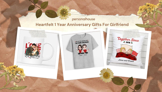 1 Year Anniversary Gifts Ideas For Girlfriend