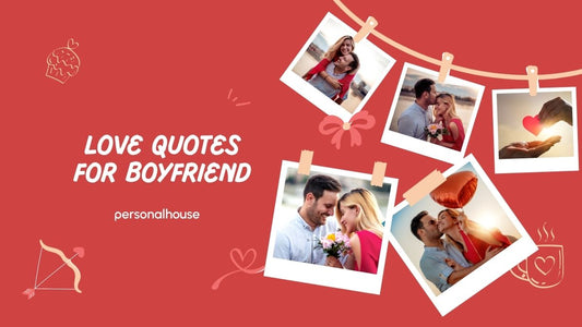 120 Romantic Love Quotes For Boyfriend From The Heart