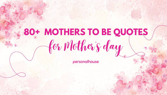 Mother To Be Quotes For Mother's Day