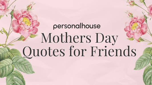 100+ Happy Mothers Day Quotes for Friends to Cherish Motherhood