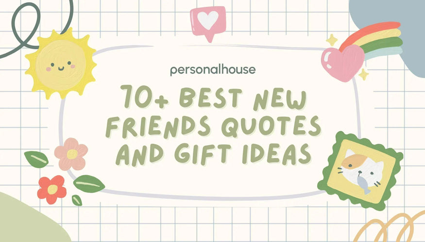 70+ Best New Friends Quotes To Celebrate Your New Friendship