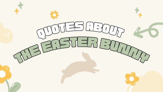 quotes about the easter bunny
